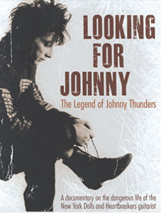 Looking For Johnny Thunders